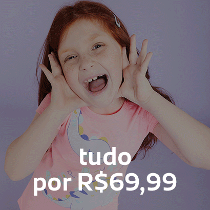 Tudo por R$ 69,99