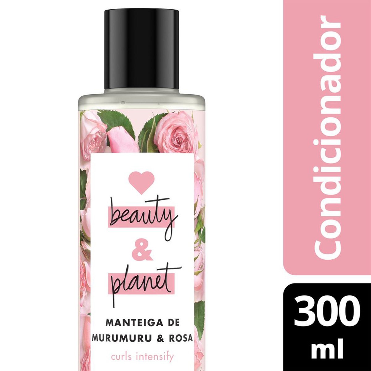 Condicionador Curls Intensify Manteiga de Murumuru & Rosa Love Beauty and Planet 300ml