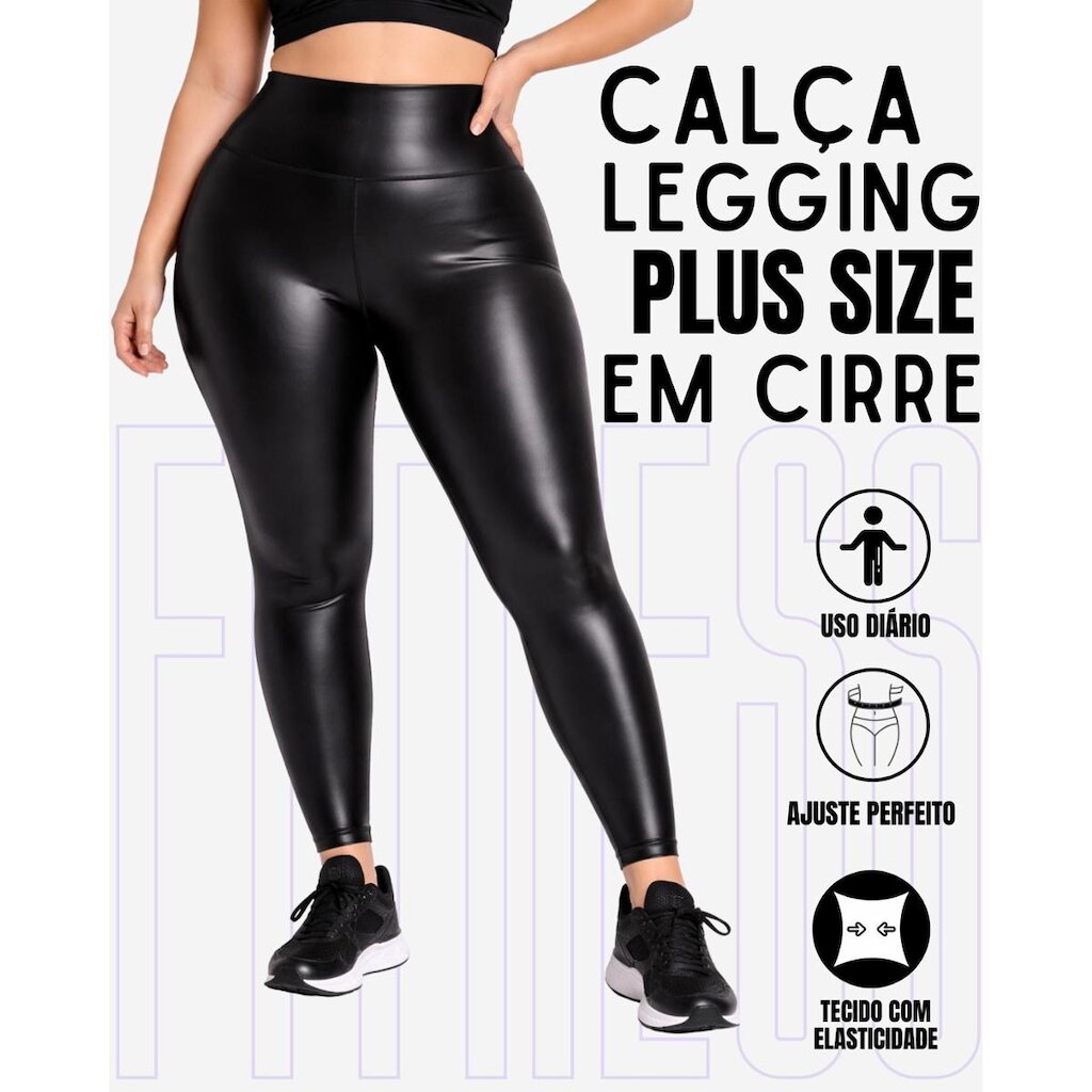 Calça Legging Plus Size Em Cirre Imita Couro Brilho Fosco Feminino WOLFOX