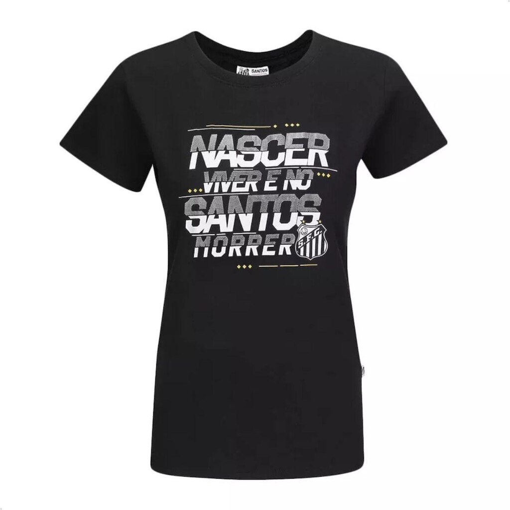 Camisa Santos Preta Feminina Nascer Viver E No Santos Morrer
