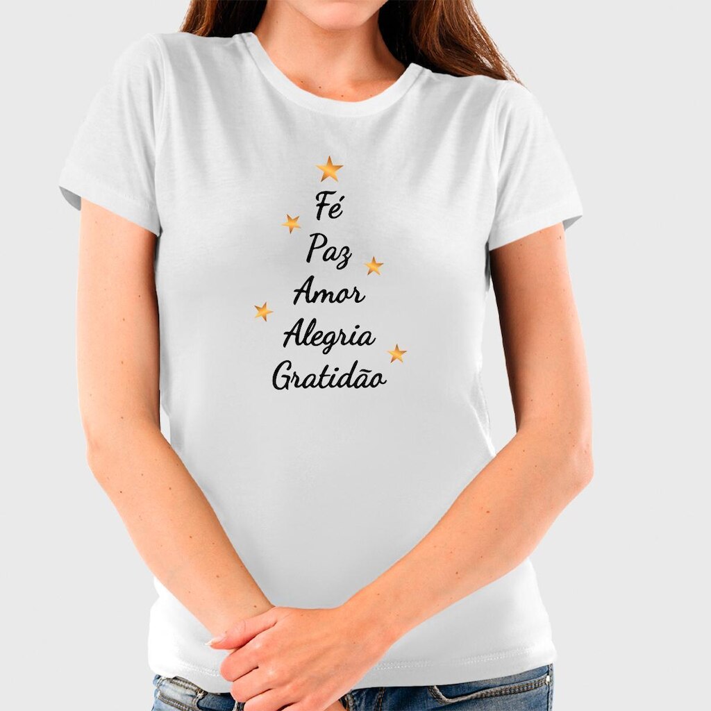 Camiseta Feminina Algodão Paz, Amor e Fé Premium