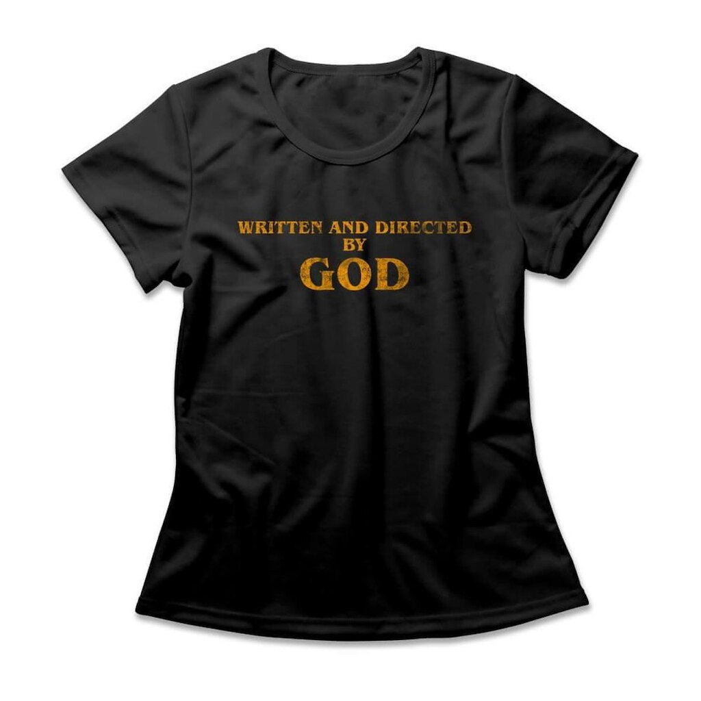 Camiseta Feminina Written And Directed By God