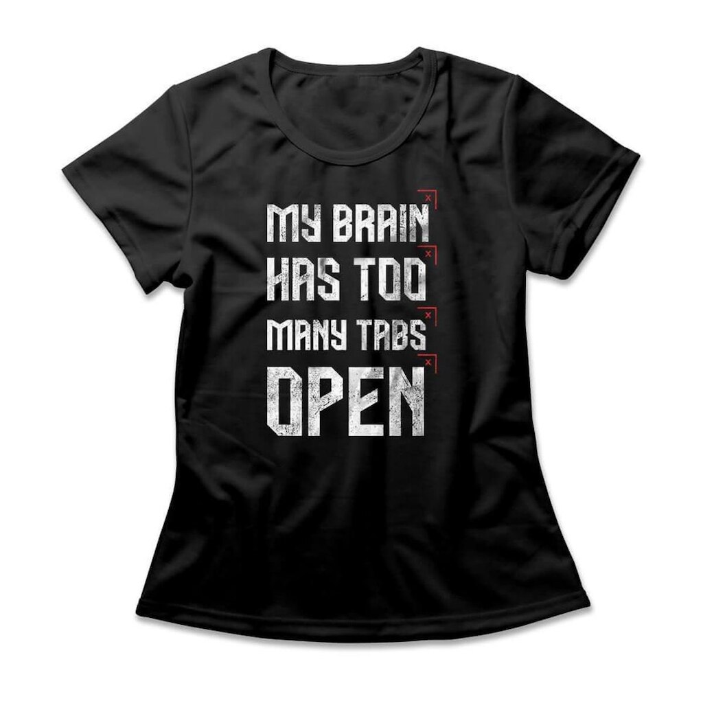 Camiseta Studio Geek My Brain Has Too Many Tabs Open Feminino