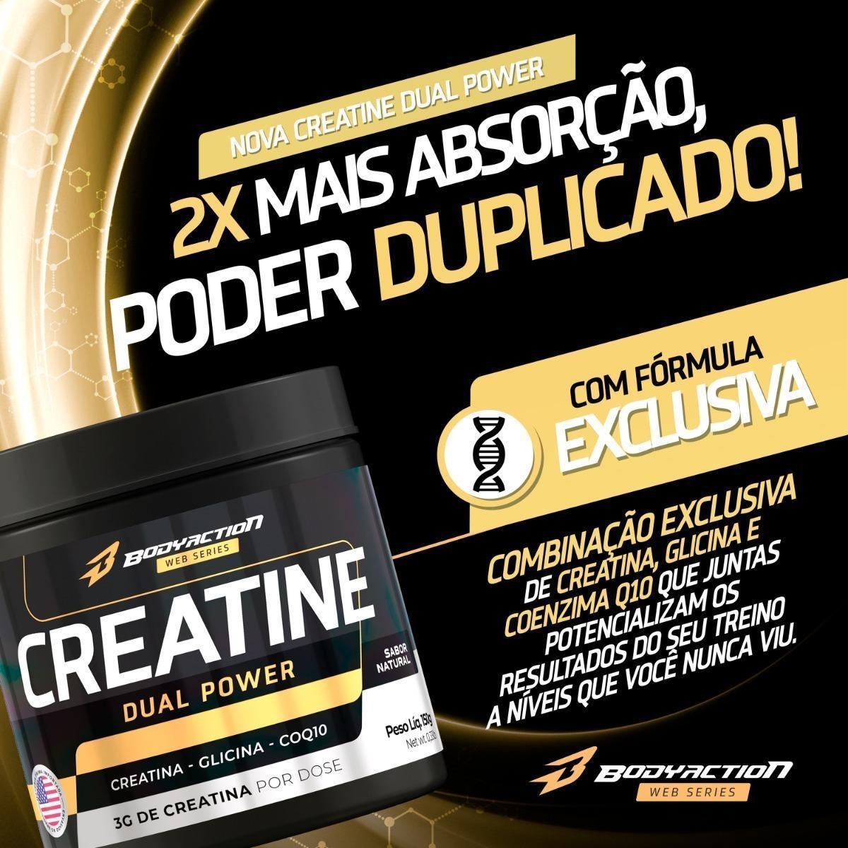 Creatina Dual Power 150g + Carnívoro Beef Protein Bodyaction