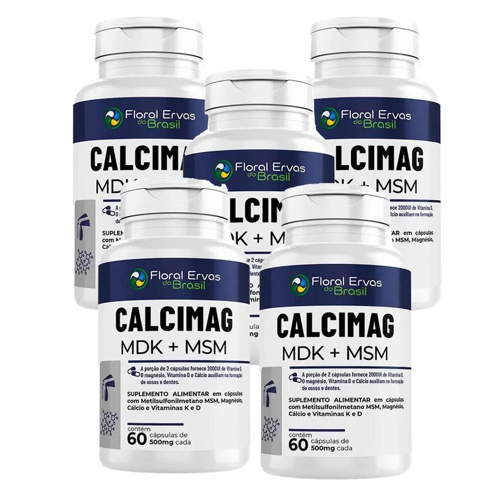 Kit 5 Calcimag MDK + MSM 500mg 5x60 cápsulas Floral Ervas do Brasil