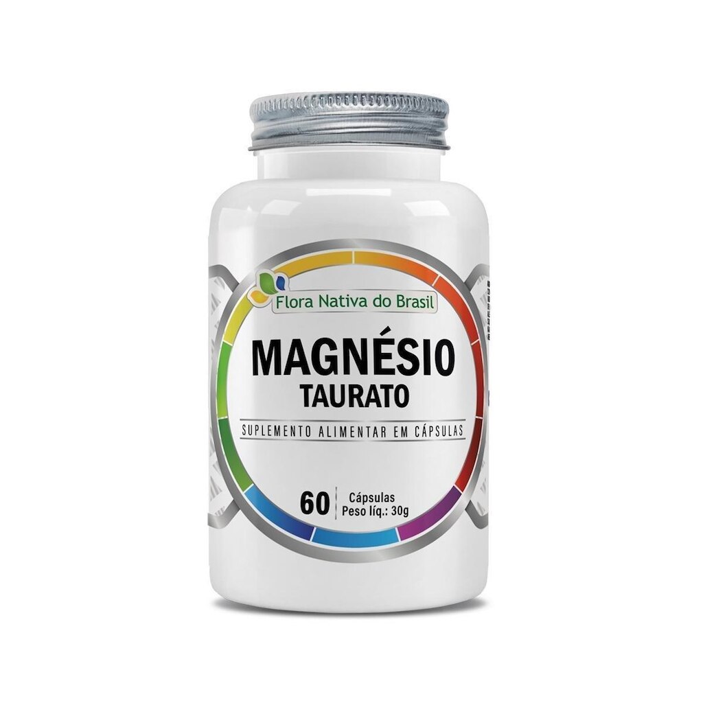Magnésio Taurato Puro 60 Cápsulas 500mg - Flora nativa do Brasil