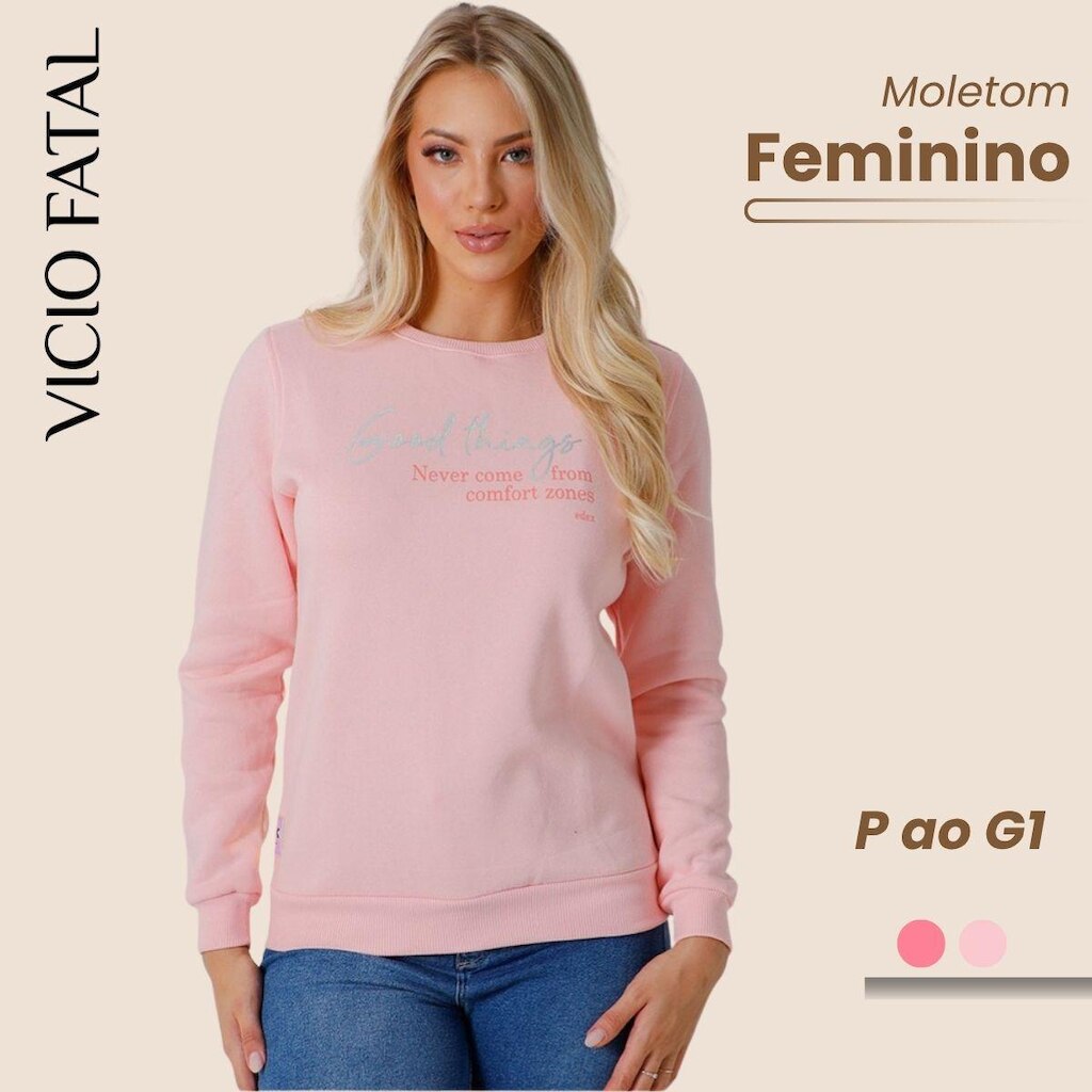 Moletom Feminino Good Things Gola Alta Premium Leve e Respirável