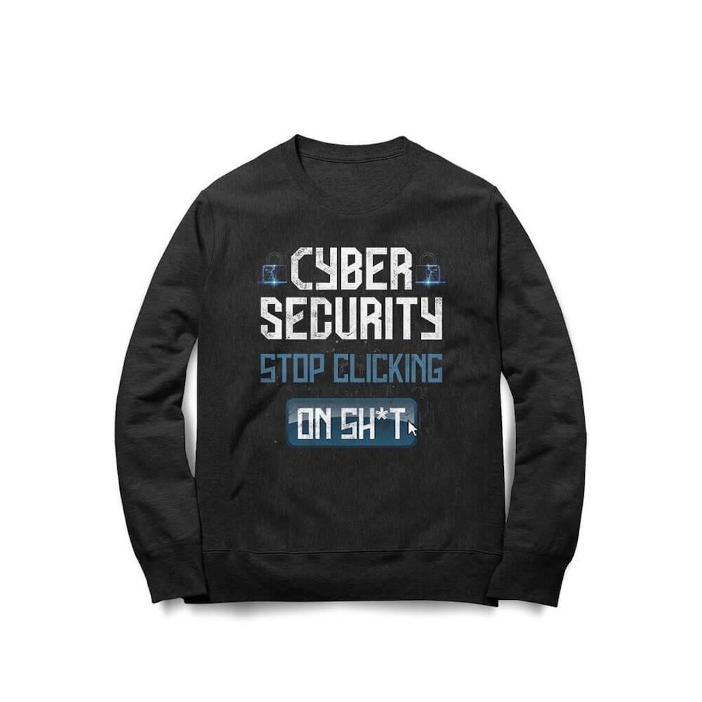 Moletom Studio Geek Cybersecurity Stop Clicking Unissex