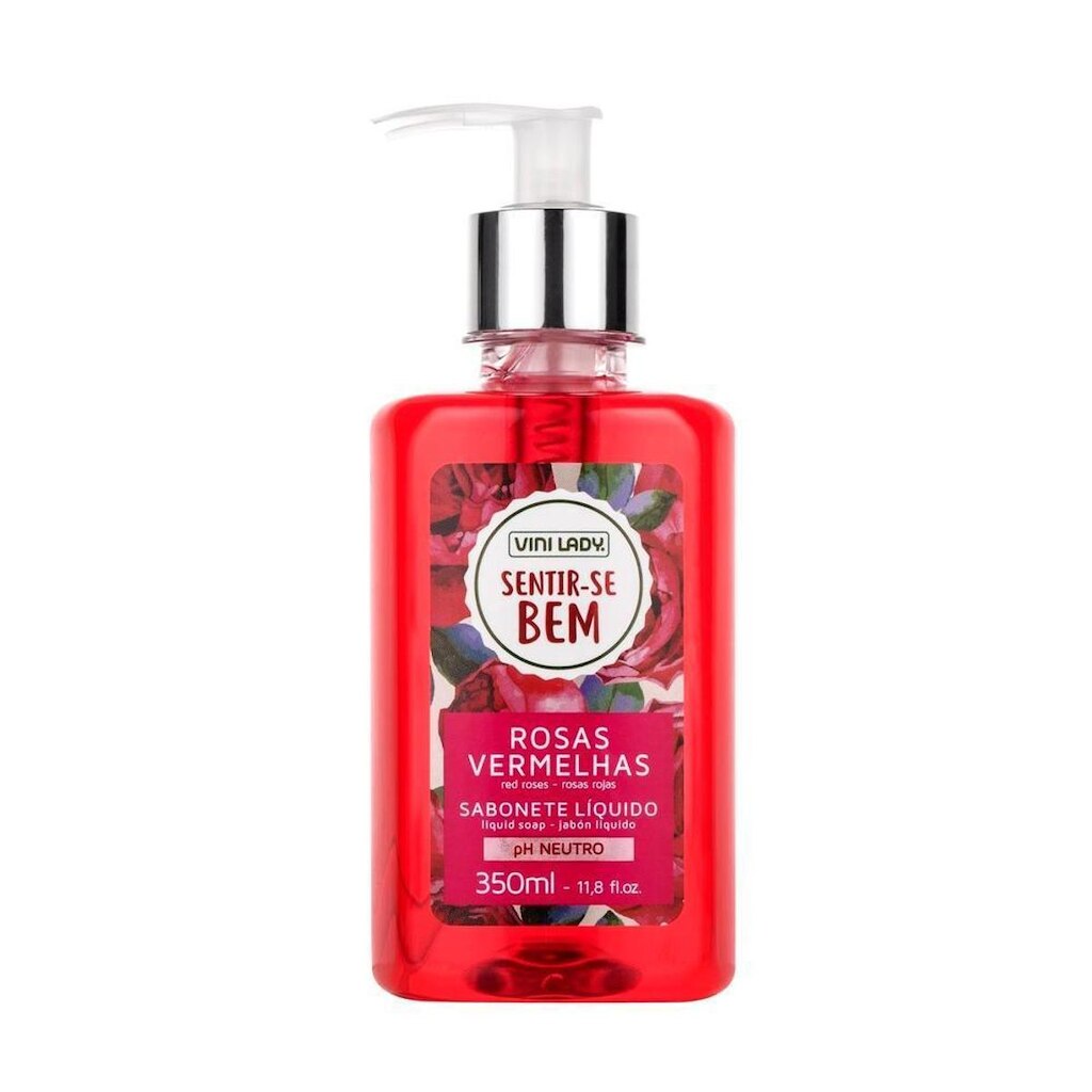 Sabonete Líquido Sentir-se Bem Rosas Vermelhas 350ml Vini Lady