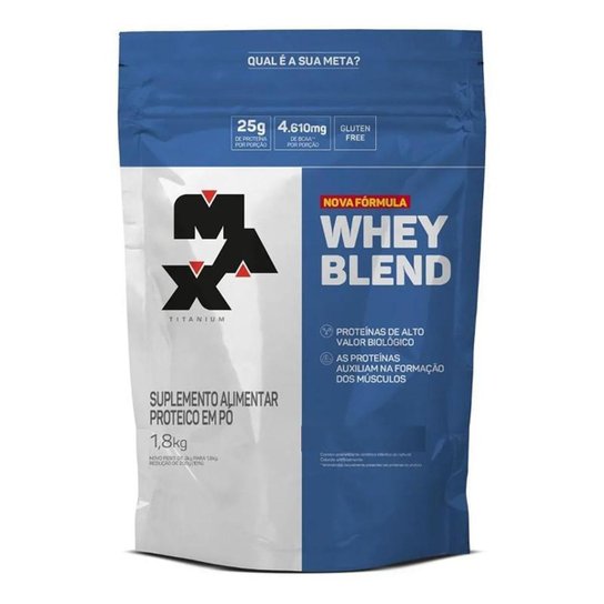 Whey Blend 1,8kg Refil Max Titanium Vários Sabores Menor preço em Whey Blend 1,8kg Refil Max Titanium Vários Sabores